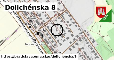 Dolichénska 8, Bratislava