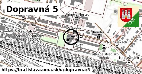 Dopravná 5, Bratislava