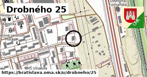 Drobného 25, Bratislava