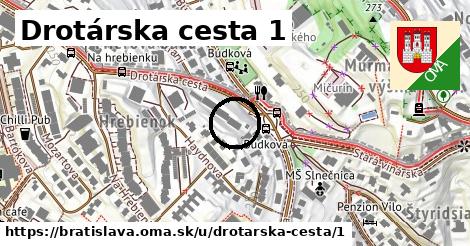 Drotárska cesta 1, Bratislava