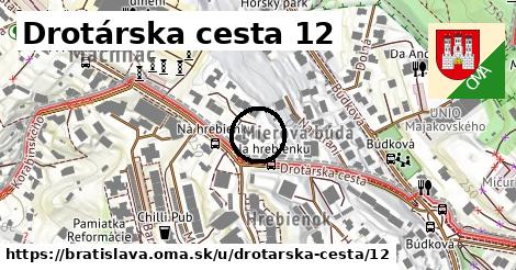 Drotárska cesta 12, Bratislava