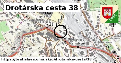 Drotárska cesta 38, Bratislava