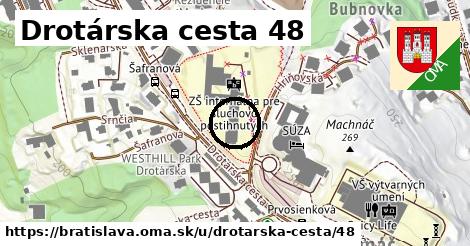 Drotárska cesta 48, Bratislava