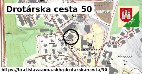 Drotárska cesta 50, Bratislava