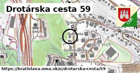 Drotárska cesta 59, Bratislava