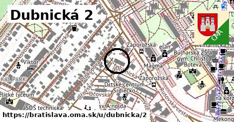 Dubnická 2, Bratislava