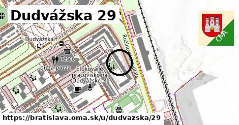 Dudvážska 29, Bratislava