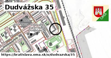 Dudvážska 35, Bratislava