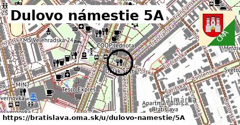 Dulovo námestie 5A, Bratislava