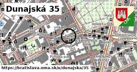 Dunajská 35, Bratislava