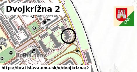 Dvojkrížna 2, Bratislava