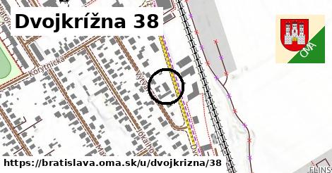 Dvojkrížna 38, Bratislava
