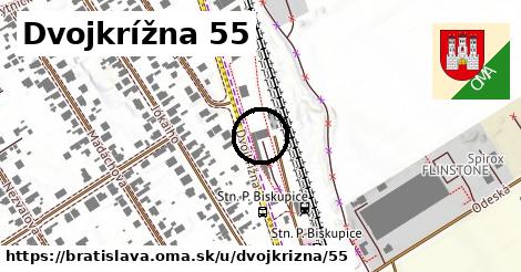 Dvojkrížna 55, Bratislava