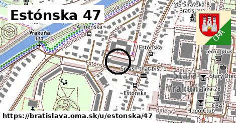 Estónska 47, Bratislava