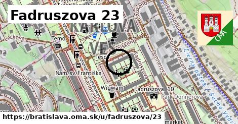 Fadruszova 23, Bratislava