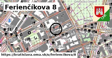 Ferienčíkova 8, Bratislava