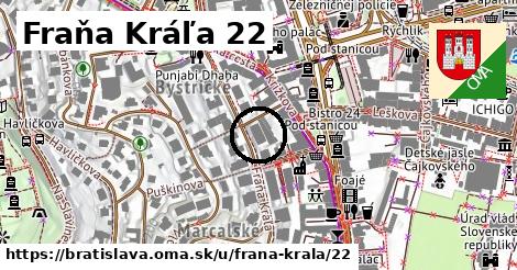 Fraňa Kráľa 22, Bratislava