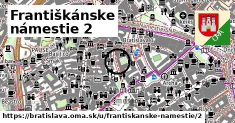 Františkánske námestie 2, Bratislava