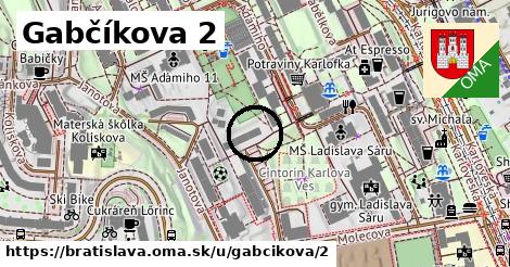 Gabčíkova 2, Bratislava