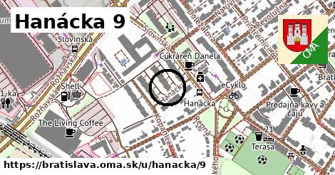 Hanácka 9, Bratislava