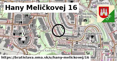 Hany Meličkovej 16, Bratislava