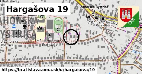 Hargašova 19, Bratislava