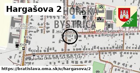 Hargašova 2, Bratislava