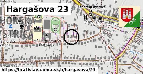 Hargašova 23, Bratislava