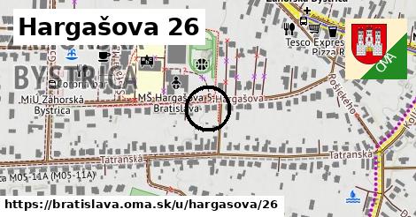 Hargašova 26, Bratislava