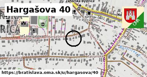 Hargašova 40, Bratislava