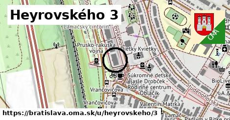 Heyrovského 3, Bratislava