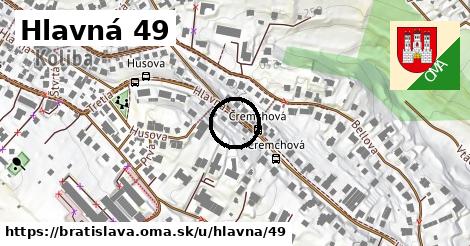 Hlavná 49, Bratislava