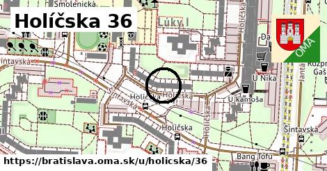 Holíčska 36, Bratislava