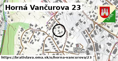 Horná Vančurova 23, Bratislava
