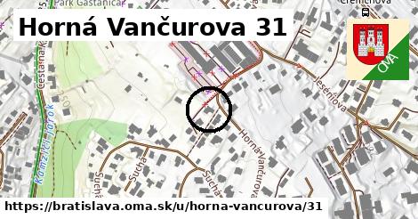 Horná Vančurova 31, Bratislava