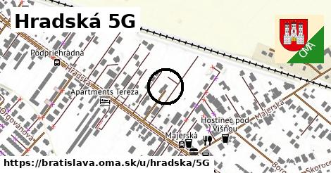 Hradská 5G, Bratislava