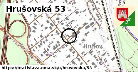 Hrušovská 53, Bratislava