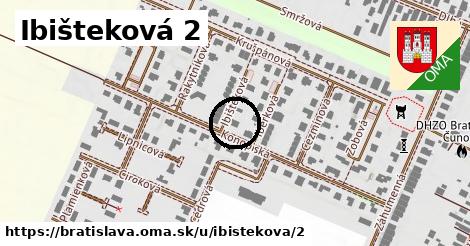 Ibišteková 2, Bratislava