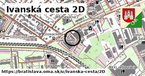 Ivanská cesta 2D, Bratislava