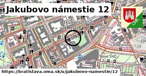 Jakubovo námestie 12, Bratislava