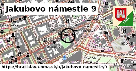 Jakubovo námestie 9, Bratislava