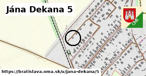 Jána Dekana 5, Bratislava