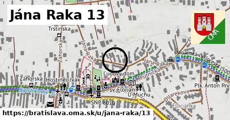 Jána Raka 13, Bratislava