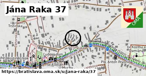 Jána Raka 37, Bratislava