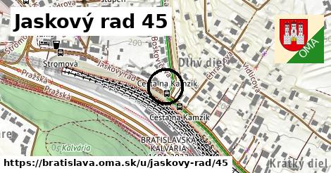 Jaskový rad 45, Bratislava
