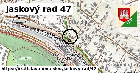 Jaskový rad 47, Bratislava