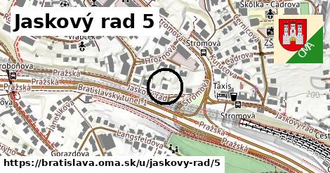 Jaskový rad 5, Bratislava