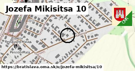 Jozefa Mikisitsa 10, Bratislava