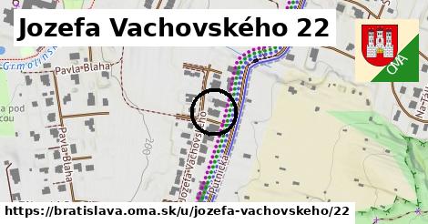 Jozefa Vachovského 22, Bratislava