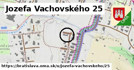 Jozefa Vachovského 25, Bratislava